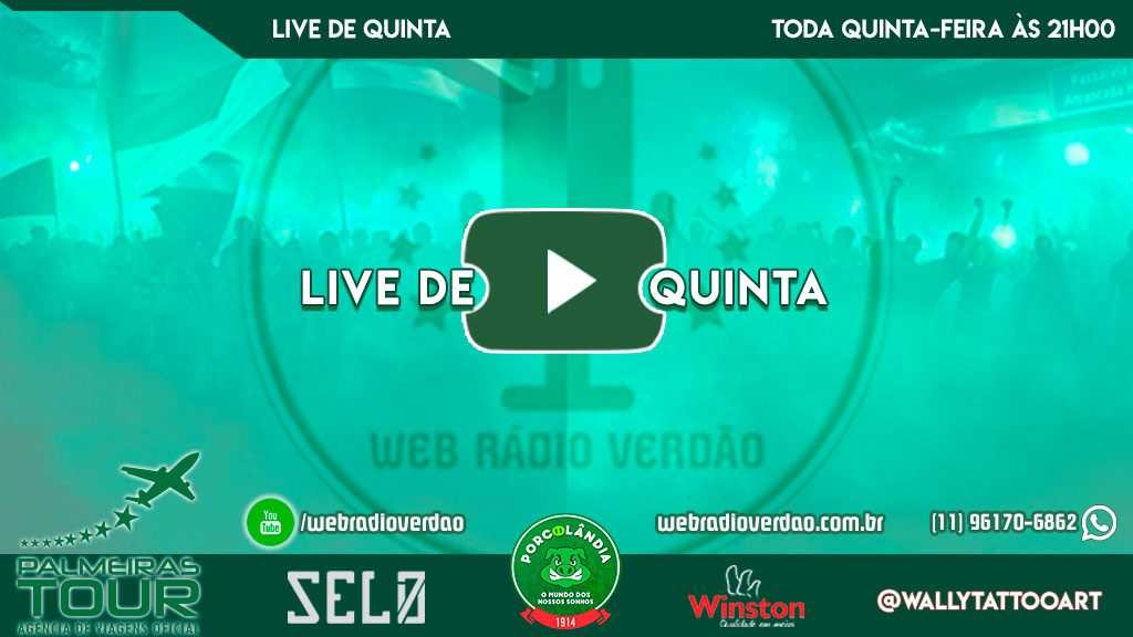 Live de Quinta - Web Rádio Verdão