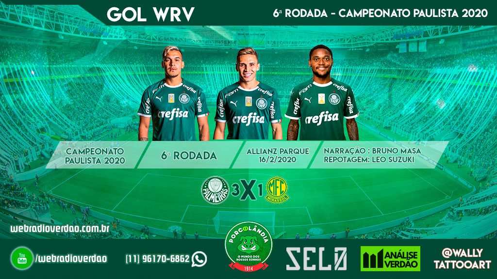 Gols Web Rádio Verdão - Narração dos gols de Gustavo Gomez, Rafael Veiga e Luiz Adriano