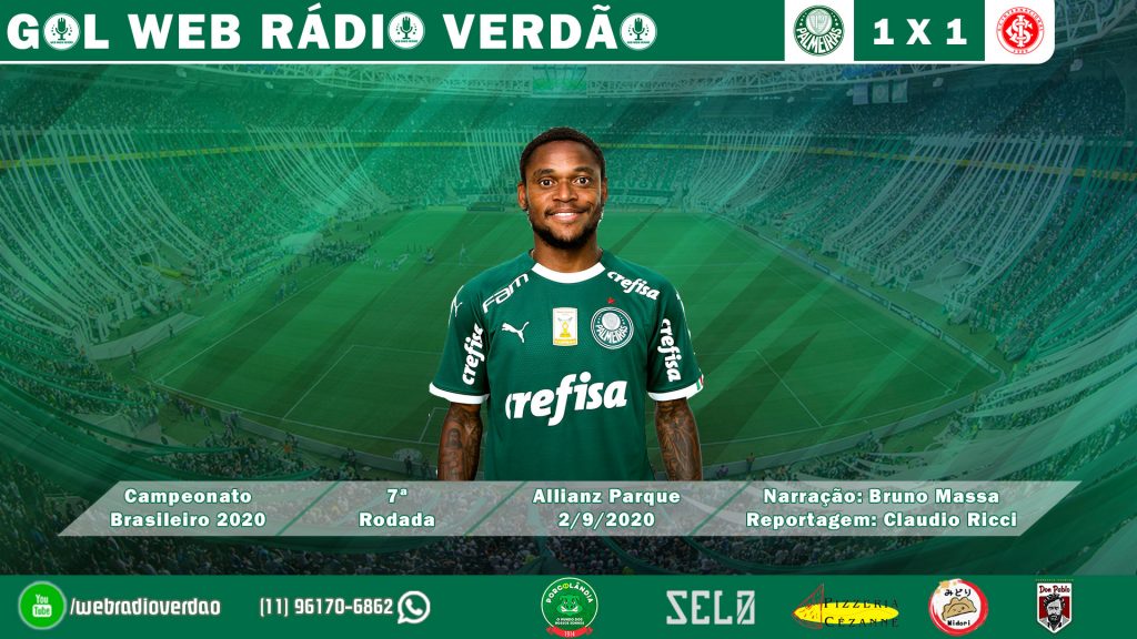 GOL LUIZ ADRIANO - PALMEIRAS 1X1 INTERNACIONAL - CAMPEONATO BRASILEIRO 2020 - WEB RÁDIO VERDÃO