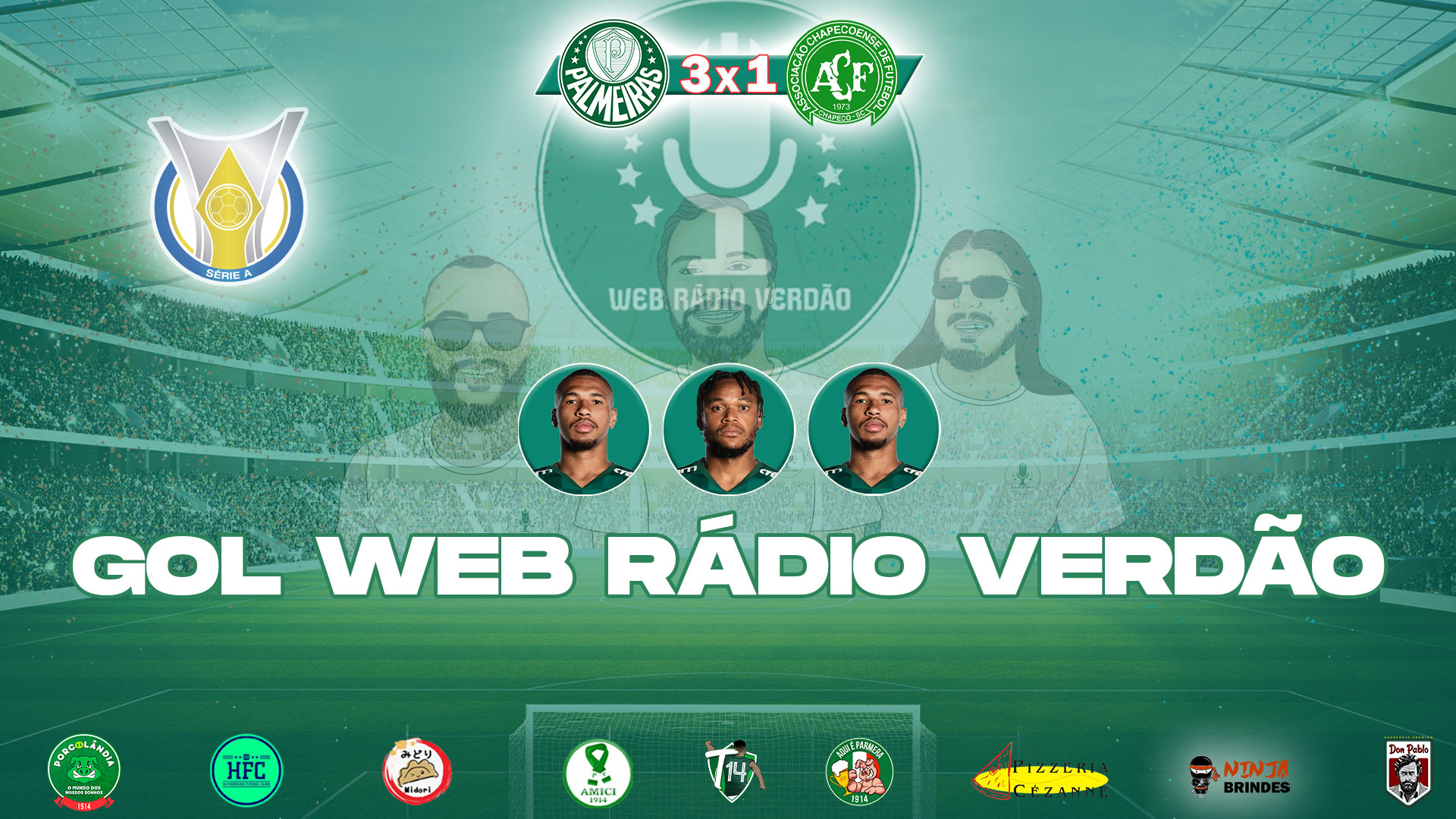 Gols Palmeiras 3x1 Chapecoense - Campeonato Brasileiro 2021 - Web Rádio Verdão