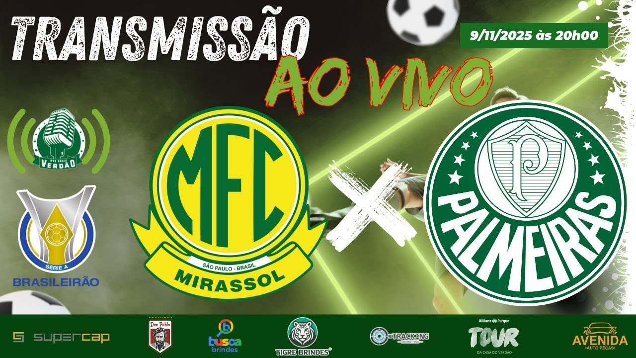MIRASSOL x PALMEIRAS: O VERDÃO EM CAMPO BUSCANDO MAIS UMA VITÓRIA NO BRASILEIRÃO 2025