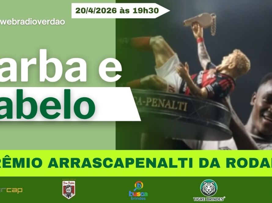 BARBA E CABELO AO VIVO: POLÊMICA PALMEIRAS X ATHLÉTICO-PR