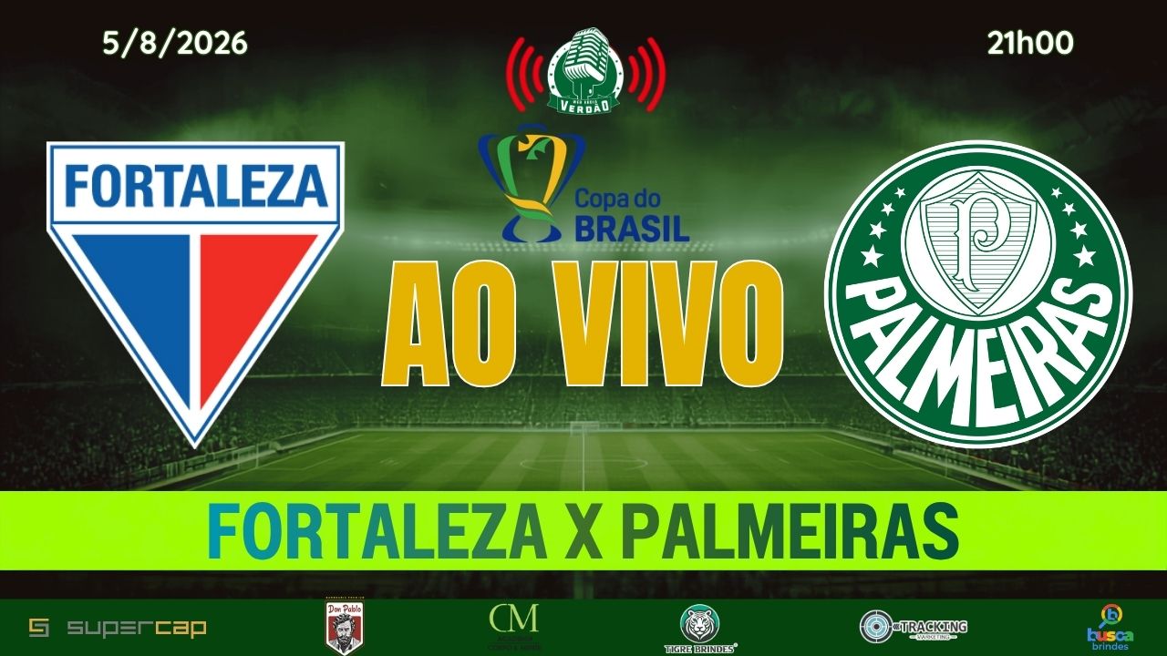 Fortaleza x Palmeiras (AO VIVO)