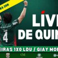 Giay monstro! Live de Quinta analisa o 1 a 0 na LDU hoje, às 20h, AO VIVO